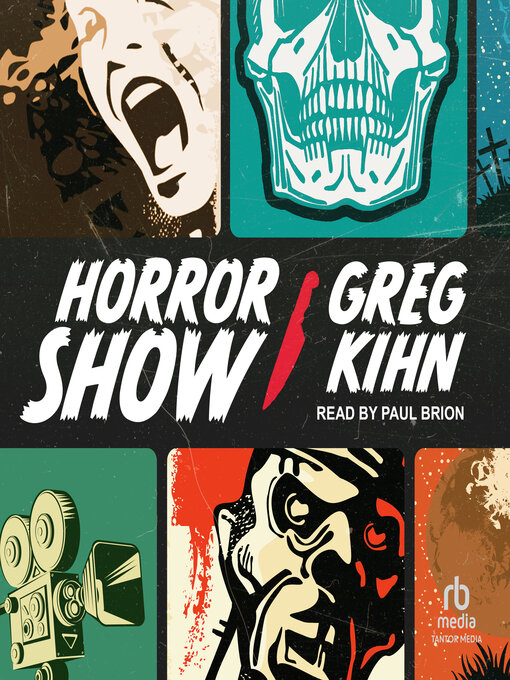 Title details for Horror Show by Greg Kihn - Wait list